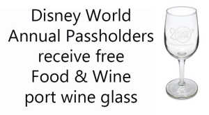 Annual Passholders receive free Epcot Food and Wine Festival Port Wine Glass